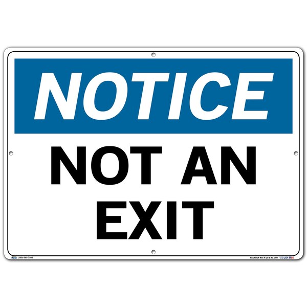 Aluminum Sign, Aluminum, 20-1/2" W, 14-1/2" H, Not An Exit, White